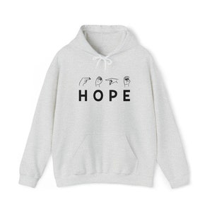 HOPE Hoodie ASL | H O P E | Hoodies with Hope | Sign Language | ASL | Share Your Hope in sign language | unisex heavy hoodies image 8
