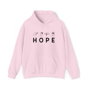HOPE Hoodie ASL | H O P E | Hoodies with Hope | Sign Language | ASL | Share Your Hope in sign language | unisex heavy hoodies image 6