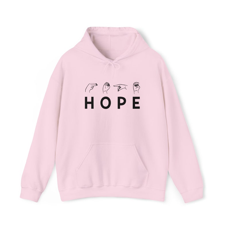 HOPE Hoodie ASL | H O P E | Hoodies with Hope | Sign Language | ASL | Share Your Hope in sign language | unisex heavy hoodies image 6