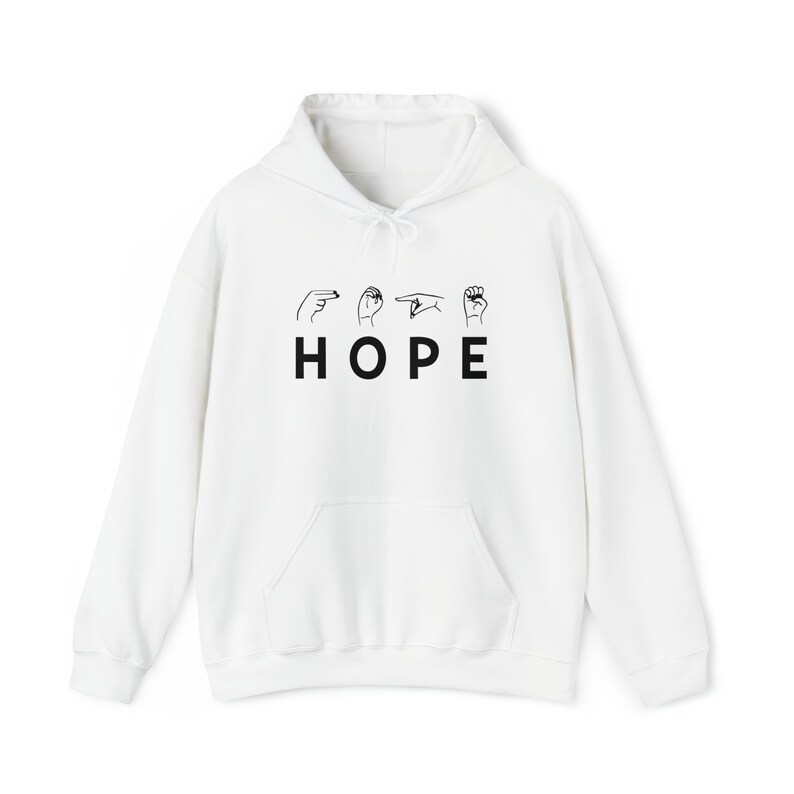 HOPE Hoodie ASL | H O P E | Hoodies with Hope | Sign Language | ASL | Share Your Hope in sign language | unisex heavy hoodies image 9