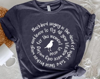 Blackbird Singing In The Dead Of Night Shirt,Blackbird Beatles Shirt,Music  Shirts For Women,Music Lovers Gift,Beatles Lyrics,Blackbird Shirt - Main Image