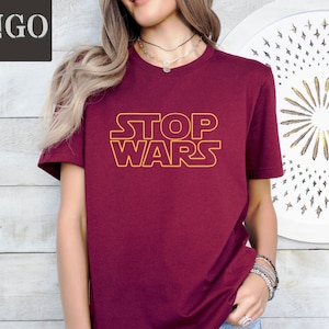 Stop Wars Tshirt, No War Shirt, World Peace Shirt, Anti War Tshirt, War Protests Shirt. Human Rights Shirt, Freedom Palestine, Activist Gift