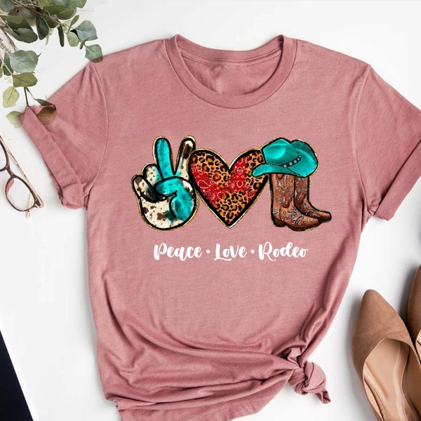Peace Love Rodeo Shirt, Rodeo TShirt, Cowgirl Rodeo Shirt, Leopard Rodeo Shirt Women, Rodeo Gifts for Her, Country Girl, Cowgirl Boots Shirt