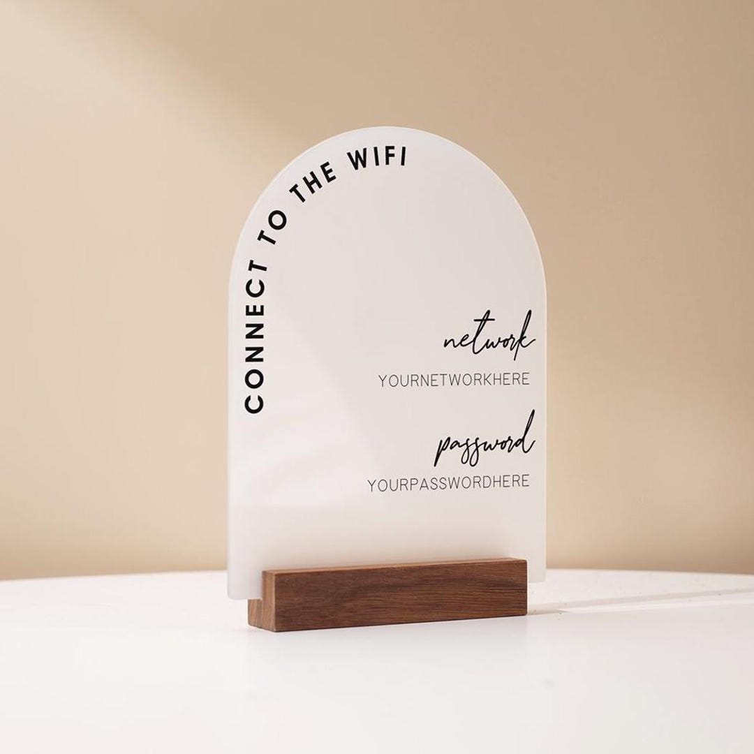 Arch Acrylic Wifi Sign W/ Base (D7) - Custom Wifi Password Display for ...