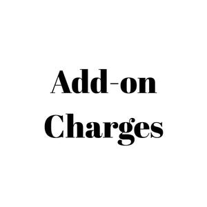 Pode incluir: Texto preto sobre fundo branco: "Add-on Charges". As palavras estão em negrito, com uma fonte sem serifa. O texto está centrado no quadro.