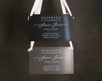 Reserved Hanging Acrylic Sign with Ribbon - Black or Frosted 11.5x7&quot; Sign, In Loving Memory Sign for Wedding Chair Aisle, Memory Table Sign