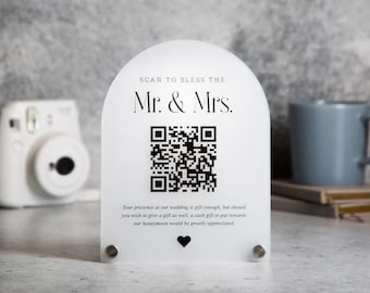 Arched QR Code (Wedding Sign) - 6x7.75" Scannable Acrylic Sign, Wedding Cash Gift Table Decoration, Venmo Paypal Donation