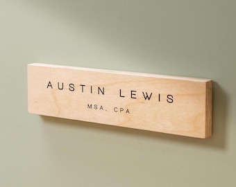 Plywood Wall Sign Name Plate - Personalized Door Office Sign, New Job or Business Decor, Executive Sign, Staff or Teacher Appreciation Gift