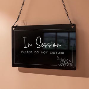 Hanging Acrylic Sign & Black Metal Chain (D7) - 11.5x7&quot; Custom Window Office Home Business Door Wall Signage, Therapy In Session Personalize