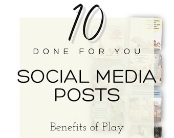 Puede incluir: Un gráfico con el texto "10 DONE FOR YOU SOCIAL MEDIA POSTS Benefits of Play" y un collage de imágenes de niños jugando. El texto "therapy shoppe" está en un círculo en la parte inferior del gráfico.