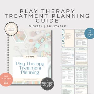 May include: A spiral-bound guide titled "Play Therapy Treatment Planning" with the text "Digital | Printable." The cover features a variety of colorful toys. The guide includes 18 pages and is labeled "Therapist Created."