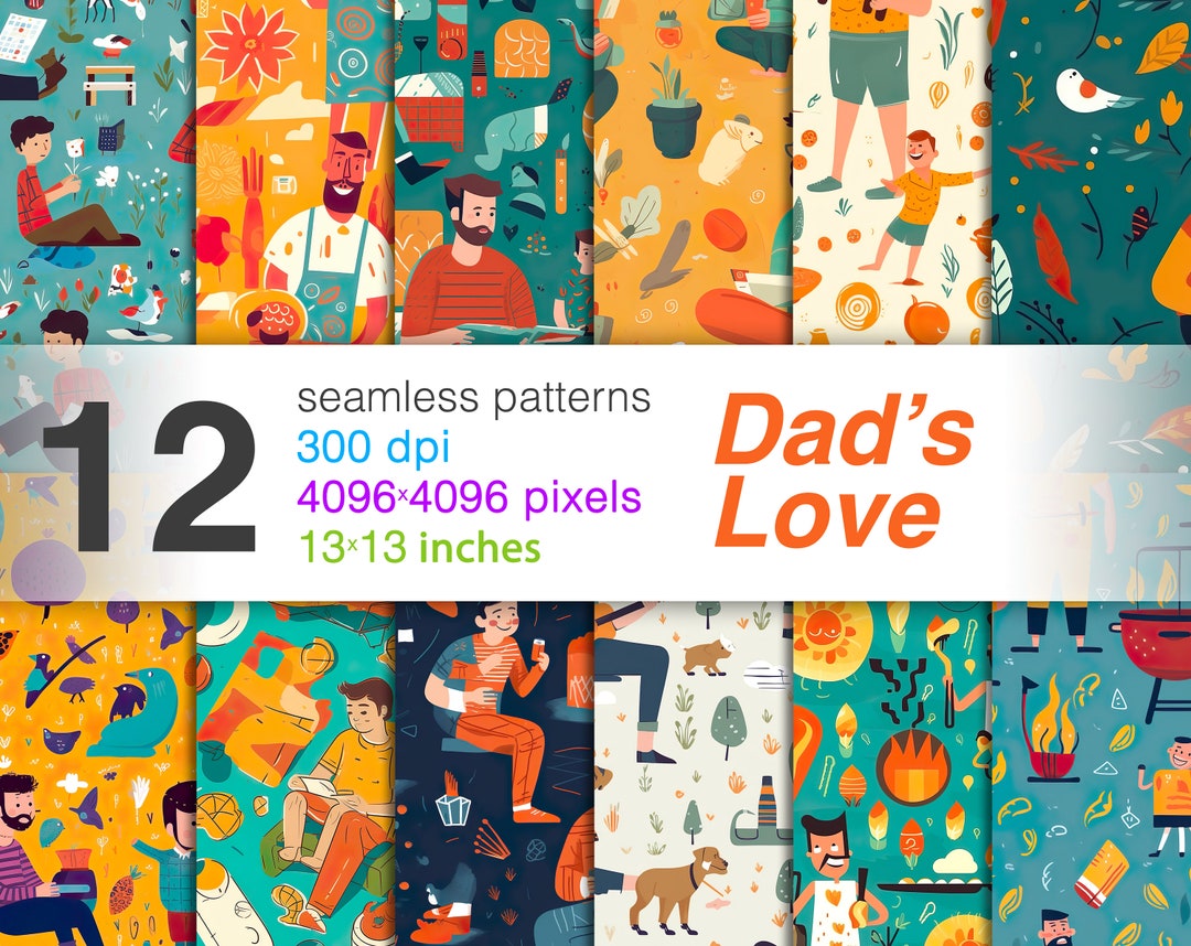 Dad's Love Paper - SEAMLESS - Dad's Love Patterns - 12 Designs ...