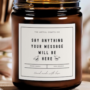 Your Text Here Candle, Personalized Candle, Custom Candle Gift, Custom Text Candle, Custom Gift Blank Label Custom Message Personalized Gift