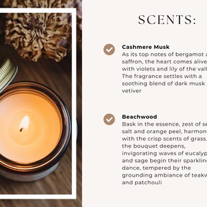 May include: A lit candle in a clear glass jar with a gold lid. The candle is surrounded by dried flowers. The text "SCENTS:" is written in black at the top of the image. Below the text are two descriptions of scents: "Cashmere Musk" and "Beachwood".
