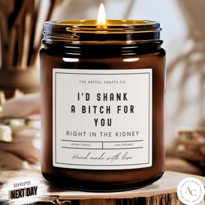 Funny friendship candle, best friend candle, funny candle for her, best friend birthday gift, funny candle for a friend, adult humor candle
