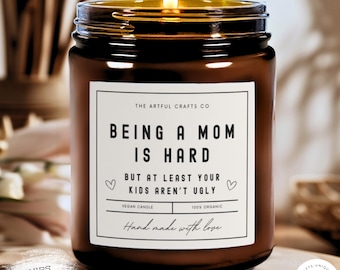 Mom Gift Funny Candle Gift for Her Anniversary Gift Mother's Day Gift Wife Gift Mom Gifts Gifts for Mother Daughter Son Mother Funny Mom