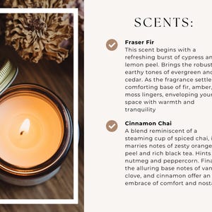 May include: A close-up of a lit candle in a clear glass jar with a gold lid. The candle is surrounded by dried flowers and a wooden surface. The text "SCENTS:" is visible in the top right corner of the image. Below the text are two checkmarks with the names "Fraser Fir" and "Cinnamon Chai" and descriptions of each scent.
