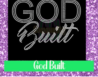 GOD Built Rhinestone template, Inspirational design, Christian design, Silhouette, Cricut digital cut file for t shirts, rhinestone design