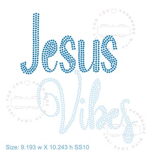 Jesus Vibes Rhinestone Christian & Inspiring T-shirt plus more digital design template to cut with Cricut or Siser cut machines.