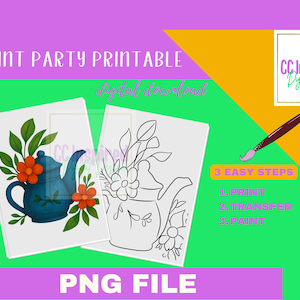 Op de afbeelding: Een digitale downloadafbeelding met de tekst "PAINT PARTY PRINTABLE" en "PNG FILE". De afbeelding toont een blauwgroene theepot met oranje bloemen en groene bladeren, en een lijntekening van dezelfde theepot. Een penseel en de tekst "3 EASY STEPS" zijn ook inbegrepen.
