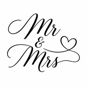 Op de afbeelding: Elegant zwart script op een witte achtergrond met de woorden 'Mr & Mrs' en een hartsymbool. Geschikt voor huwelijksdecoratie of briefpapier.