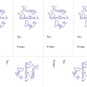May include: Four printable Valentine's Day cards with the text "Happy Valentine's Day" in purple cursive. Each card has a space for "To:" and "From:"
