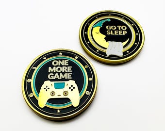 Gamer Flip Coin: One More Game vs. Go to Sleep, Brass Token