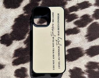 Will Not Fear Phone Case
