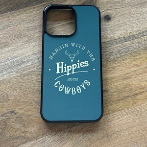 Hippies and Cowboys phone case