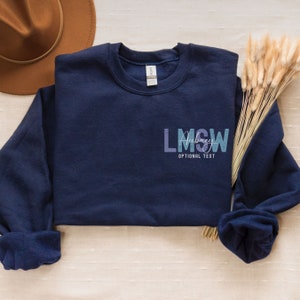 Personalized LMSW Sweatshirt, Custom Licensed Master Social Worker Sweatshirt, Future LMSW Gifts, Social Work Sweater Graduation Gift