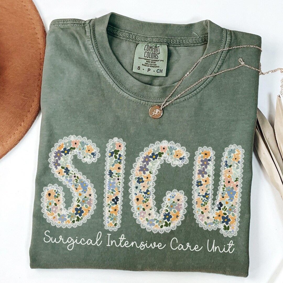 SICU Shirt Comfort Colors Surgical ICU Nurse Shirt SICU Nurse Shirt ...
