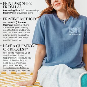 May include: A blue short-sleeved t-shirt with the letters "RBT" printed on the upper back, with the name "Stephanie" below. The shirt is made using DTG printing. The image also includes text about printing and shipping.