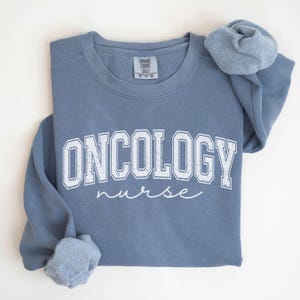 Oncology Nurse Sweatshirt, Onc Nurse Crewneck Sweater, Oncology Nurse Gifts for Graduation, Oncology Department RN Pullover