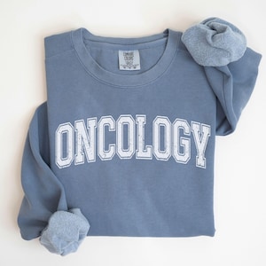Oncology Nurse Sweatshirt, Comfort Colors Onc Nurse Crewneck Sweater, Oncology Nurse Gifts for Graduation, Oncology Department RN Pullover