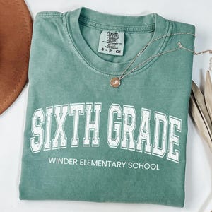 Sixth Grade Teacher Shirt Comfort Colors 6th Grade Teacher Shirt Personalized Teacher Name Tee Sixth Grade Elementary School Teacher Team