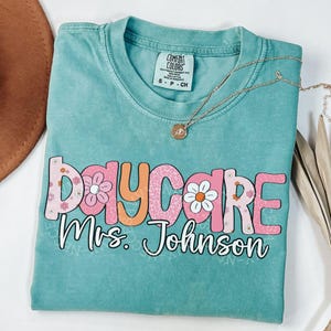 Custom Daycare Teacher Shirt, Personalized Teacher Name Shirt, Comfort Colors Day Care Teacher Tshirt, Leopard Flower Teacher Team T-shirt