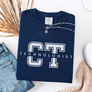 CT Tech Shirt, Comfort Colors CT Technologist Shirt, CT Tech Gifts