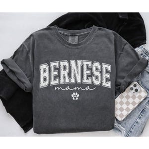 Comfort Colors Bernese Mountain Dog Shirt for Dog Mom, Vintage Style Bernese Mama Tshirt, Bernese Mountain Dog Gifts for New Dog Owner