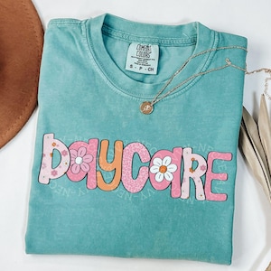 Daycare Teacher Shirt, Comfort Colors Day Care Teacher Shirt, Daycare Teacher Team Tshirt, Childcare Teacher Shirt, Teacher Appreciation