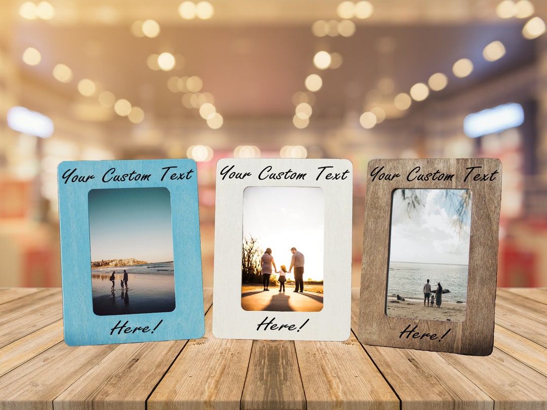 Create Your Own Personalized Picture Frame 4x6 Engraved Custom Wood