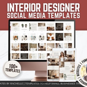 May include: A computer screen displaying a collection of 100+ social media templates for interior designers. The templates feature images of furniture, decor, and plants. The text "100+ TEMPLATES" is visible in the lower left corner of the image.
