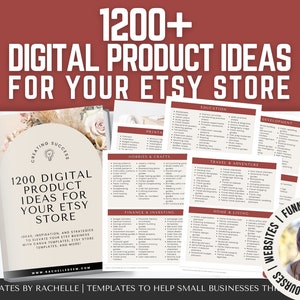 May include: A pink and white digital product guide with the title "1200+ Digital Product Ideas for Your Etsy Store". The guide features a list of product ideas for different categories, including education, development, hobbies and crafts, travel and adventure, finance and investing, home and living, and more.