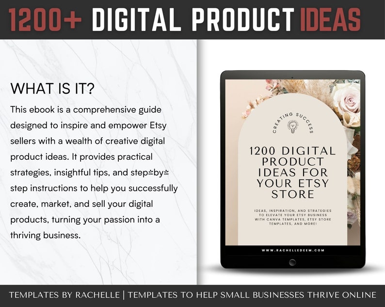 May include: A digital product guide for Etsy sellers, featuring a tablet screen displaying the title "1200 Digital Product Ideas for Your Etsy Store". The guide offers ideas, inspiration, and strategies to elevate your Etsy business with Canva templates, Etsy store templates, and more.