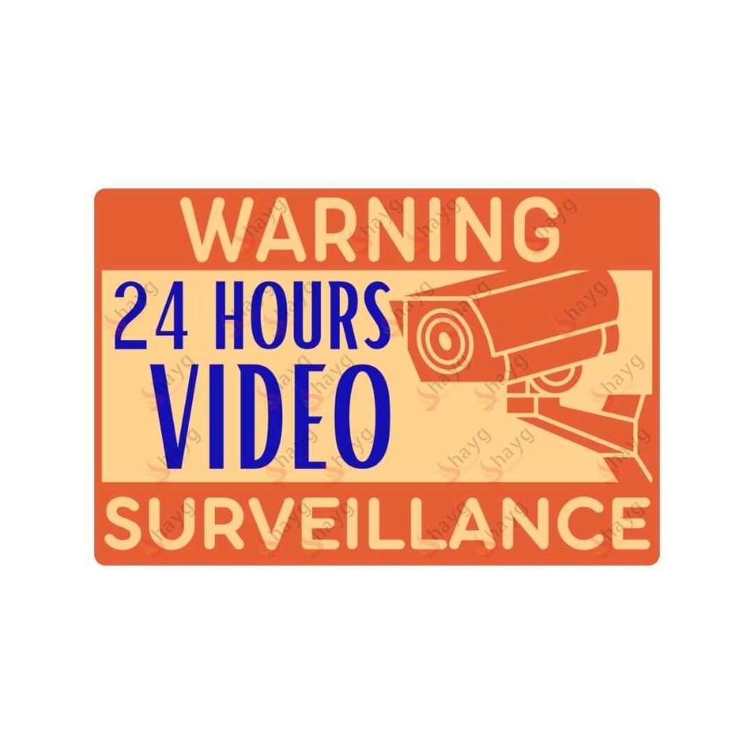24-hour Video Surveillance Sign: Orange Aluminum Weatherproof Plaque - Etsy