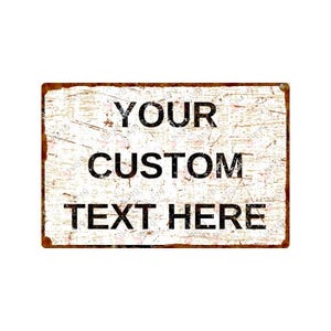 Vintage-Style Personalized White Wall Sign – Custom Rust-Look Delivery Plaque – Special Design Digital Print Decor