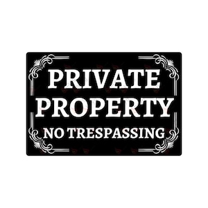 Retro Private Property Sign: Black & White Aluminum No Trespassing