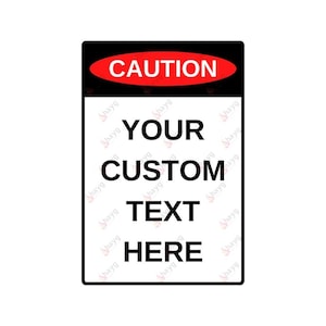 Personalizable Aluminum Caution Sign – Custom Safety Plaque for Indoor or Outdoor Use