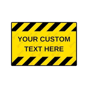 Señal de seguridad amarilla personalizable: señal de advertencia de metal personalizada para el hogar o la empresa