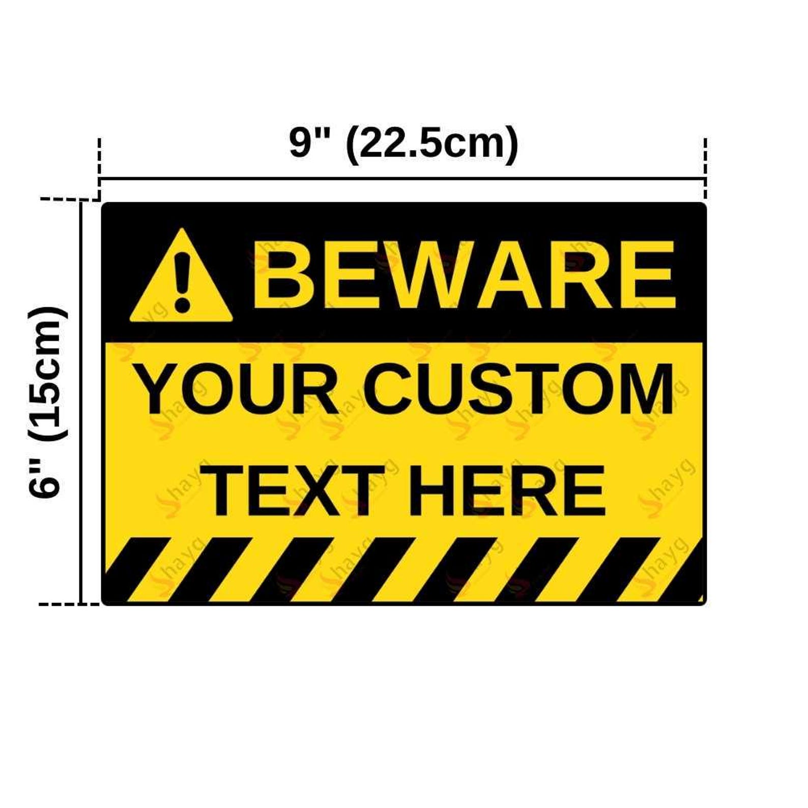 Custom Aluminum Yellow Beware Sign – Personalized Warning Plaque for ...