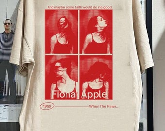 Fiona Apple When The Pawn 1999 T-Shirt, Fiona Apple T-Shirt, 90s Fiona Apple Music Shirt, Fiona Apple Fans Shirt